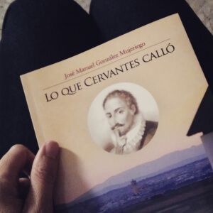 Libro Lo que Cervantes calló
